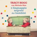 [Italian] - Il linguaggio segreto dei bambini Audiobook