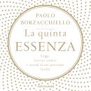 [Italian] - La quinta essenza Audiobook
