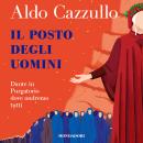 [Italian] - Il posto degli uomini: Dante in Purgatorio, dove andremo tutti Audiobook