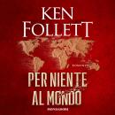 [Italian] - Per niente al mondo Audiobook