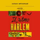 [Italian] - Il ritmo di Harlem Audiobook