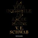 [Italian] - La vita invisibile di Addie La Rue Audiobook
