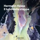 [Italian] - Il lupo della steppa Audiobook