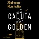 [Italian] - La caduta dei Golden Audiobook
