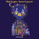 [Italian] - Tutto questo tempo Audiobook