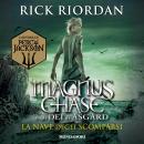 [Italian] - Magnus Chase e gli dei di Asgard - 3. La nave degli scomparsi Audiobook