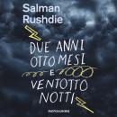 [Italian] - Due anni, otto mesi e ventotto notti Audiobook