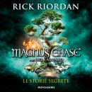 [Italian] - Magnus Chase e gli Dei di Asgard. Le storie segrete Audiobook