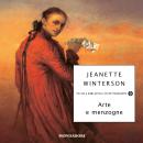 [Italian] - Arte e menzogne: Composizione per tre voci e una mezzana Audiobook