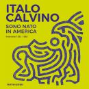 [Italian] - Sono nato in America: Interviste 1951-1985 Audiobook