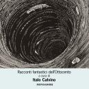 [Italian] - Racconti fantastici dell'Ottocento Audiobook