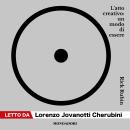[Italian] - L'atto creativo: Un modo di essere Audiobook