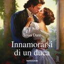 [Italian] - Innamorarsi di un duca (I Romanzi Classic) Audiobook