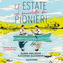 [Italian] - Un'estate col fazzoletto da pionieri Audiobook