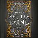 [Italian] - Nettle and Bone - Come uccidere un principe Audiobook