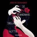[Italian] - Le guardiane della notte Audiobook
