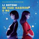 [Italian] - Se vuoi nascere o no Audiobook