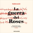 [Italian] - La guerra dei Roses Audiobook