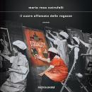 [Italian] - Il cuore affamato delle ragazze Audiobook