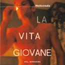 [Italian] - La vita giovane Audiobook