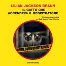 [Italian] - Il gatto che accendeva il registratore Audiobook
