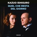 [Italian] - Quel che resta del giorno Audiobook