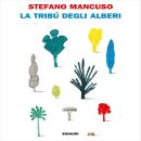 [Italian] - La tribú degli alberi Audiobook
