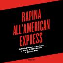 [Italian] - Rapina all'American Express: Autobiografia di un furfante: la storia di Eddie Guerin e Chicago May Audiobook