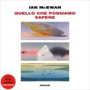 [Italian] - Quello che possiamo sapere Audiobook