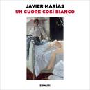 [Italian] - Un cuore così bianco Audiobook