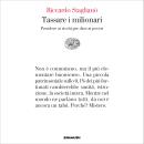 [Italian] - Tassare i milionari: Prendere ai ricchi per dare ai poveri Audiobook