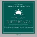 Cover of [Italian] - Fai la differenza: Storie di coraggio, lealtà e speranza