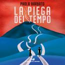 [Italian] - La piega del tempo Audiobook