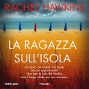 [Italian] - La ragazza sull'isola Audiobook