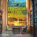 [Italian] - I cacciatori di libri nascosti Audiobook