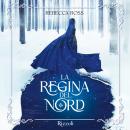 [Italian] - La regina del nord Audiobook