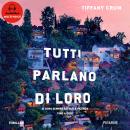 [Italian] - Tutti parlano di loro Audiobook