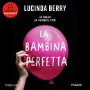 [Italian] - La bambina perfetta Audiobook