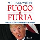 [Italian] - Fuoco e furia Audiobook