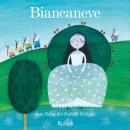 [Italian] - Biancaneve + cd Audiobook