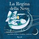 [Italian] - La regina delle nevi Audiobook