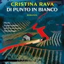 [Italian] - Di punto in bianco (Nero Rizzoli) Audiobook
