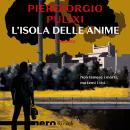 [Italian] - L'isola delle anime (Nero Rizzoli) Audiobook