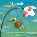 [Italian] - Mignolina Audiobook