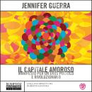 [Italian] - Il capitale amoroso Audiobook