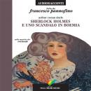 Sherlock Holmes e uno scandalo in Boemia Audiobook