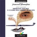 Sherlock Holmes e l'uomo dal labbro spaccato Audiobook