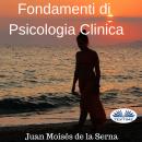 Fondamenti Di Psicologia Clinica Audiobook
