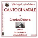 [Italian] - Canto di Natale: A Christmas Carol Audiobook
