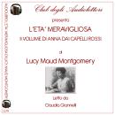 [Italian] - L'eta' Meravigliosa: Anne of Avonlea Audiobook